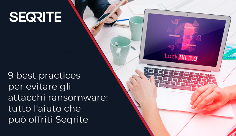 Scopri di più sull'articolo 9 best practices per evitare gli attacchi ransomware: tutto l’aiuto che può offriti Seqrite