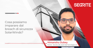 Cosa possiamo imparare dal breach di sicurezza SolarWinds?