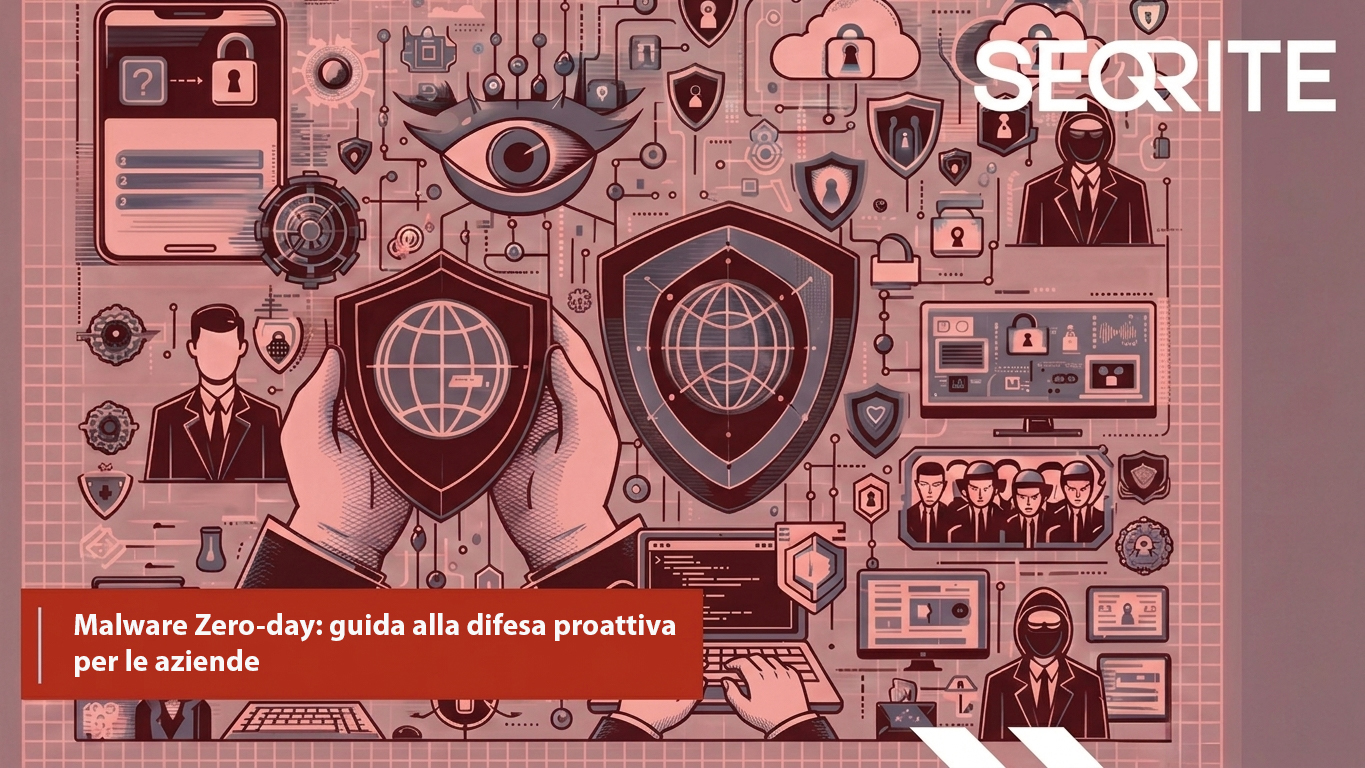 Scopri di più sull'articolo Malware Zero-day: guida alla difesa proattiva per le aziende
