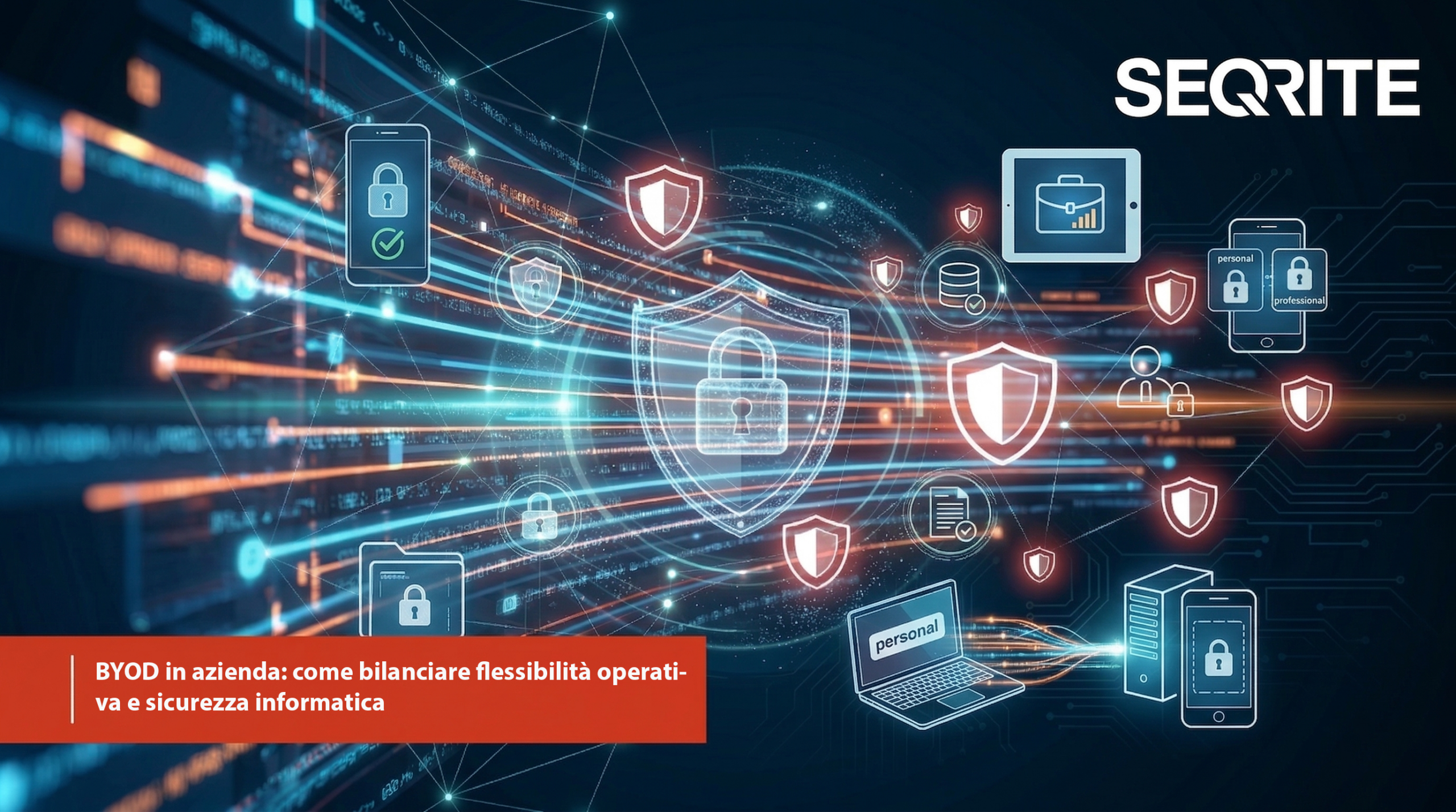 BYOD in azienda: come bilanciare flessibilità operativa e sicurezza informatica